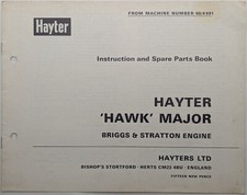 Original Hayter Hawk Major Mower Instruction & Parts List, 1981, Briggs Engine