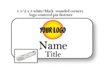 1 WHITE BLACK NAME BADGE COLOR LOGO CENTERED 2 LINES OF IMPRINT PIN FASTENER
