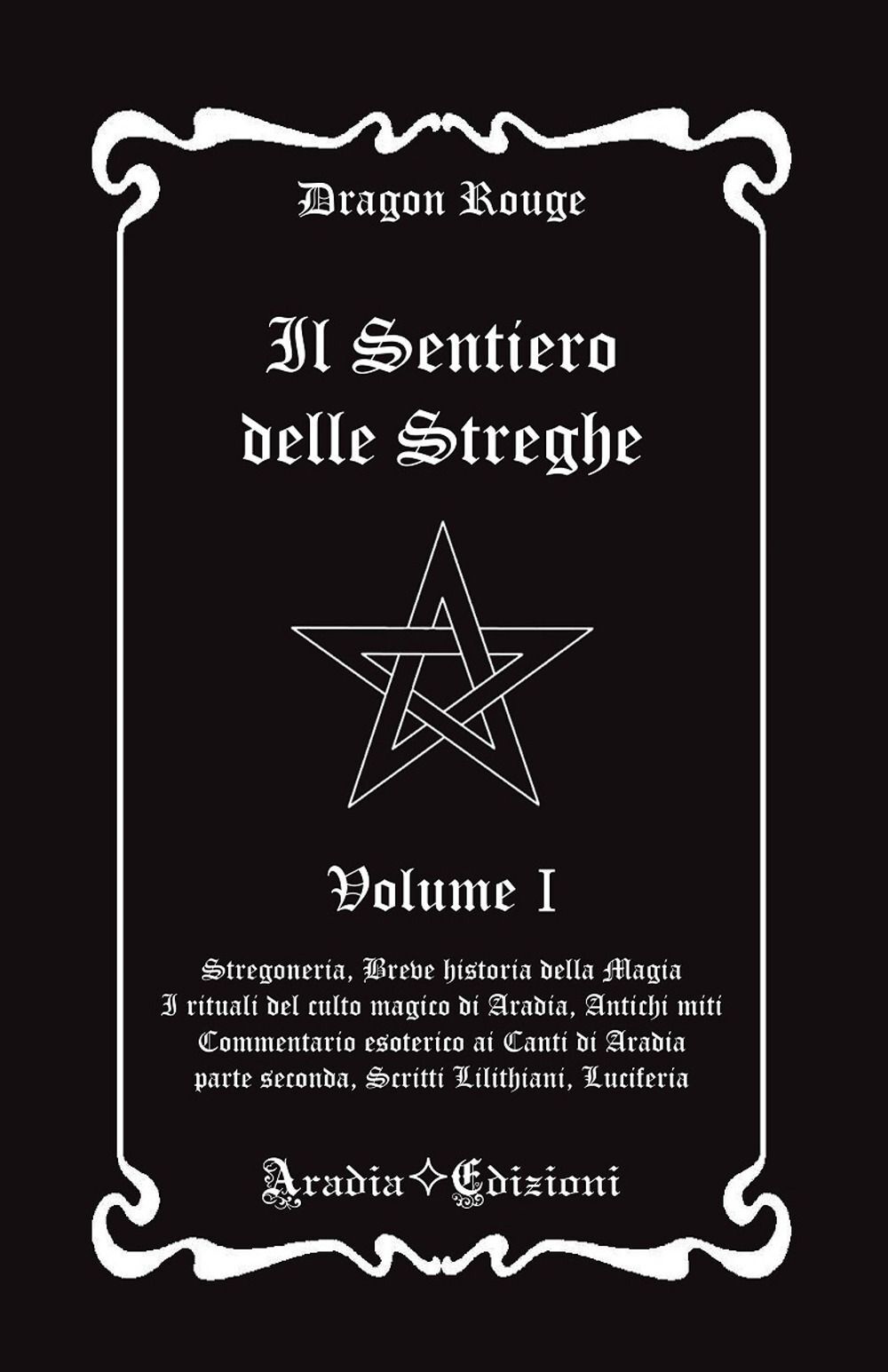 Libri Rouge Dragon - Il Sentiero Delle Streghe