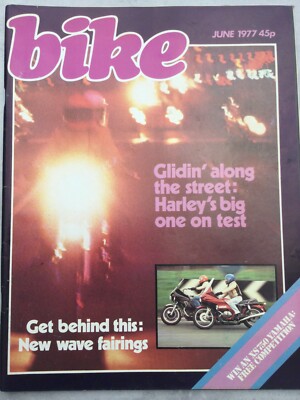 Bike Magazine - June 1977 - Harley Super Glide, MV Agusta 350, Tomorrow's Bikes