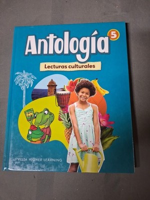 Antología Level 5 -Student Edition - Vista Higher Learning, Hardcover - UNUSED