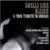 Smells Like Bleach A Punk Tribute To Nirvana CD - Wie Neu