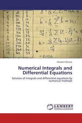 Giovanni Alcocer | Numerical Integrals and Differential Equations | Taschenbuch