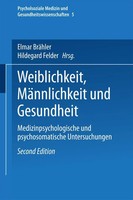 Weiblichkeit, MäNnlichkeit Und Gesundheit Elmar BräHler (U. A.) Taschenbuch 1999