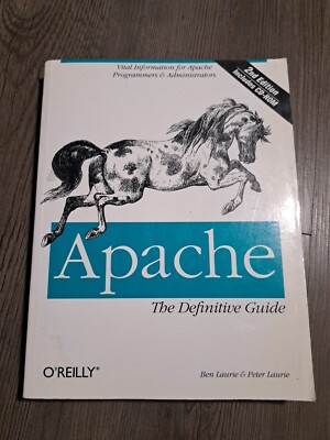 Apache : Vital Information for Apache Programmers and Administrators by Peter...