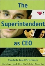 The Superintendent as CEO: Standards-Based - 0761931686, John R Hoyle, paperback