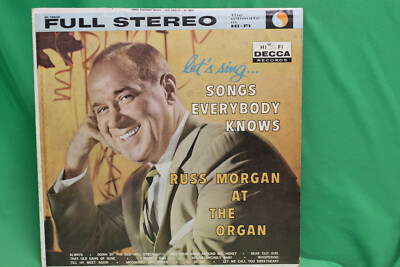 Russ Morgan at the Organ - Let's Sing Songs Everybody Knows - Decca   1959