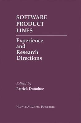 Software Product Lines : Experience and Research Directions : Proceedings of ...