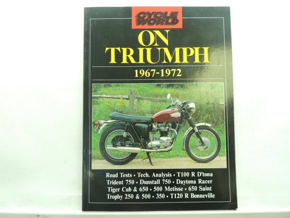 Cycle World On Triumph 1967-1972 Book T100 Trident Dunstall Tiger