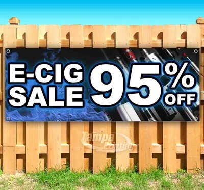 E-CIG SALE 95% OFF Advertising Vinyl Banner Flag Sign Many Sizes Available VAPE