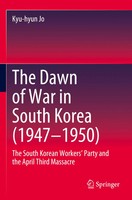 The Dawn Of War In South Korea (1947-1950) Kyu-Hyun Jo Taschenbuch Ix Englisch