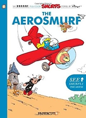 The Smurfs #16: the Aerosmurf : The Aerosmurf Hardcover Peyo