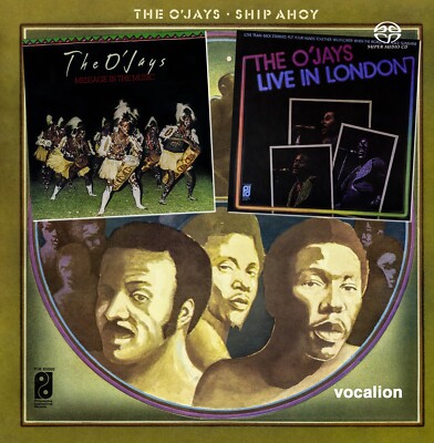 The O'Jays   Ship Ahoy, Message in the Music & Live in London SACD Multi/Stereo