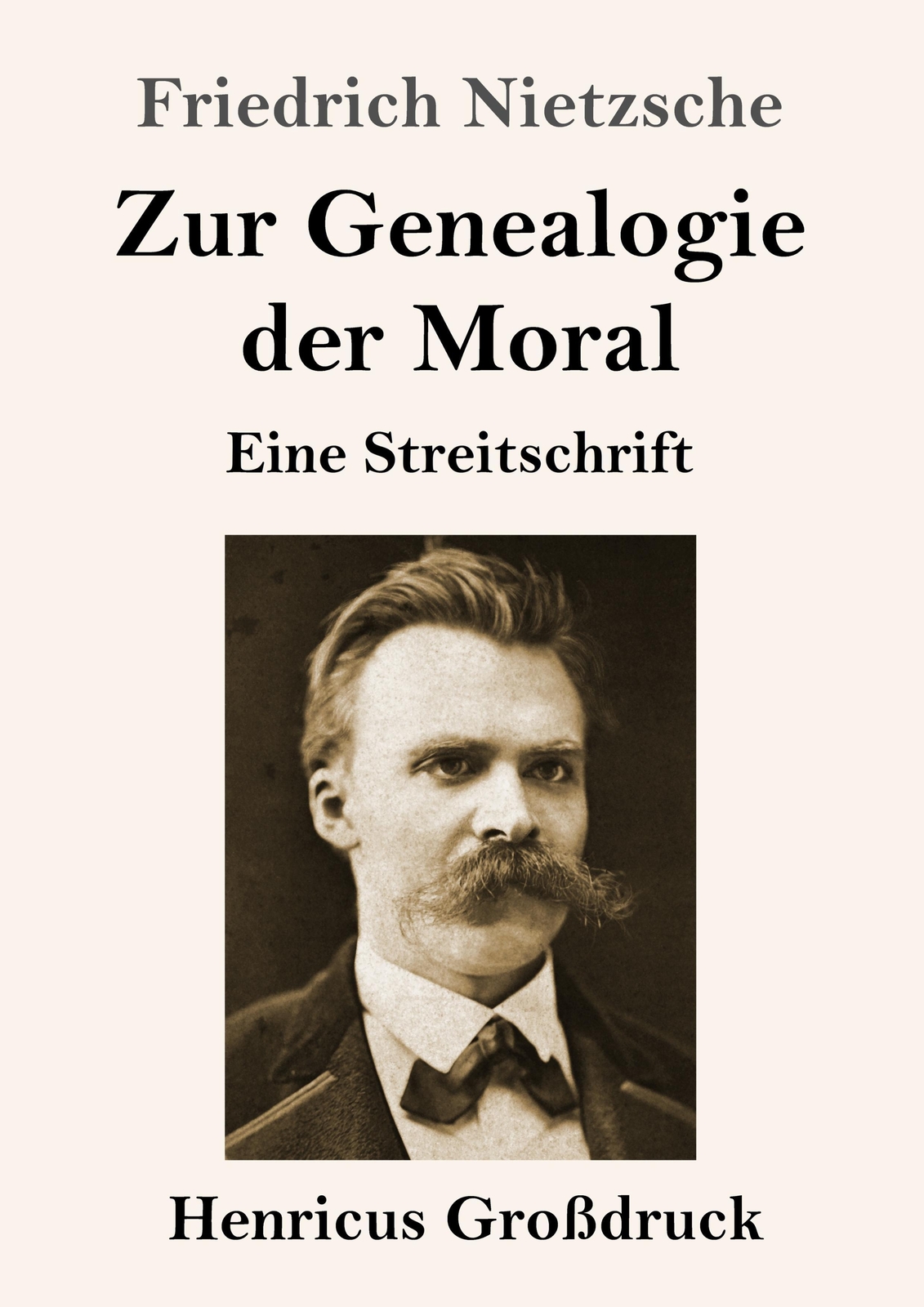 Thumbnail - Zur Genealogie Der Moral (großdruck) Eine Streitschrift Friedrich
