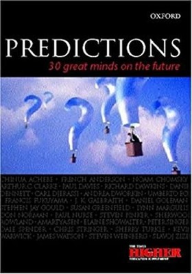 Predictions : Thirty Great Minds on the Future Hardcover