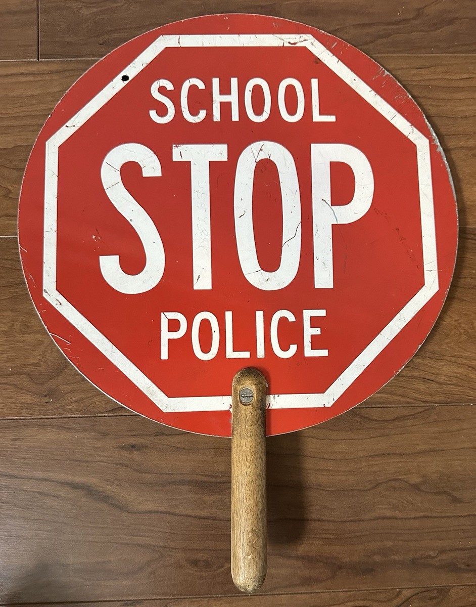 Vintage School Police Stop Sign Crossing Guard Wood Handle