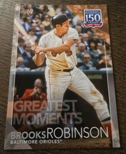 2019 Topps - 150 Years Greatest Moments Brooks Robinson 150-38