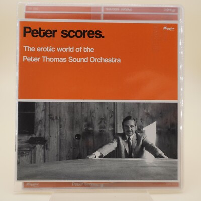 Peter Thomas Sound Orchestra   Peter Scores. The Erotic World Of The.. | CD |