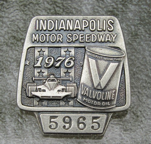 1976 Indianapolis 500 Bastian Bros. Pit Pass Badge #5965 Valvoline Oil Can CLEAN