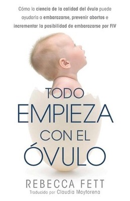 Todo empieza con el vulo: C?mo la ciencia de la calidad del ?vulo puede ayudarla