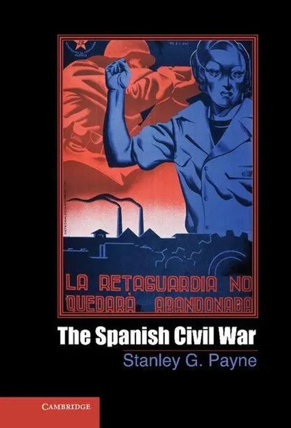 Stanley G. Payne | The Spanish Civil War | Buch | Englisch (2013) | Gebunden-image