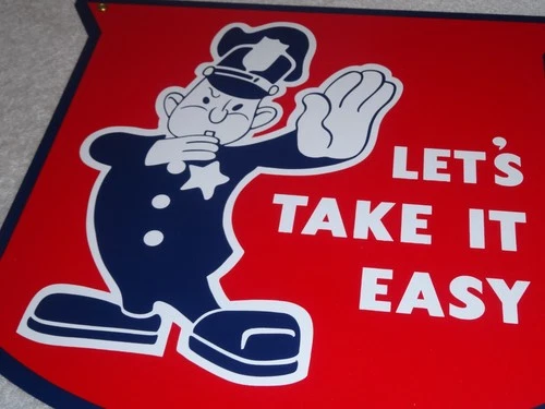 VINTAGE FORD LET'S TAKE IT EASY POLICEMAN 11 3/4" PORCELAIN METAL CAR TRUCK SIGN