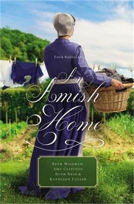 An Amish Home: Four Novellas (Paperback or Softback)