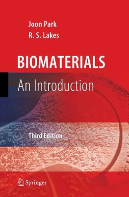 Biomaterials An Introduction R. S. Lakes (u. a.) Taschenbuch xii Englisch 2010