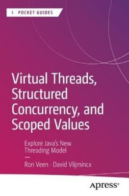 Ron Veen David V Virtual Threads, Structured Concurrency, and Scope (Paperback)