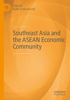 Southeast Asia And The Asean Economic Community Roderick Macdonald