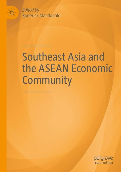 Southeast Asia And The Asean Economic Community Roderick Macdonald-image