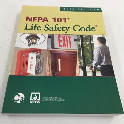 NFPA 101 Life Safety Code 2006 Edition