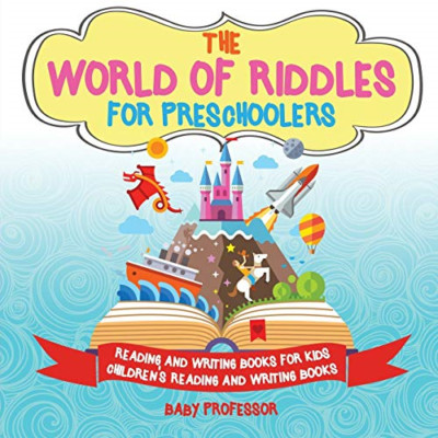 The World of Riddles for Preschoolers - Reading and Wri -  NEW Baby Professor 20