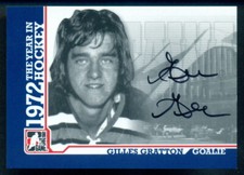 09 ITG 1972 THE YEAR IN WHA NHL HOCKEY Gilles Gratton AUTOGRAPH Ottawa nationals