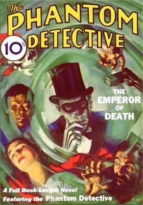 The Phantom Detective: February 1933 Issue: Volume 1, Number 1 (Paperback or Sof