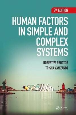 Human Factors in Simple and Complex Systems, Third Edition - Hardcover - GOOD
