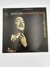 Javier Solis Vinyl Lot of 2 – Y… Javier Solis & Prisionero del Mar Latin LPs