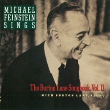 Michael Feinstein Sings The Burton Lane Songbook Vol... [CD] [*READ*, VERY GOOD]