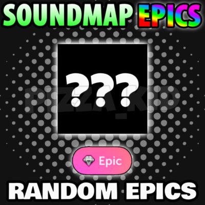  x25 RANDOM EPICS BUNDLE  - (QUICK DELIVERY!) Soundmap App