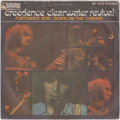 Creedence Clearwater Revival Fortunate Son / Down On The Corner Bellaphon