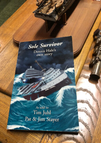 signed Sole Survivor, Dennis Hale LAKE HURON SHIPWRECK Morrell ore freighter