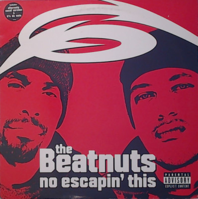 The Beatnuts - No Escapin' This - 12'' Vinyl Loud Records - Greg Nice Al' Tariq