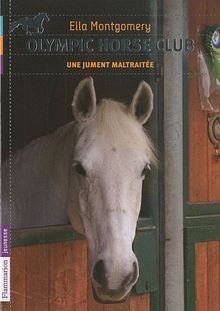 Olympic horse club, Tome 2 : Une jument maltraitée ... | Buch | Zustand sehr gut