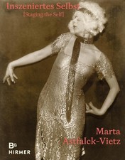 Marta Astfalck-Vietz - Inszeniertes Selbst, Thomas Köhler