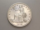 1878-S $1 TRADE SILVER ONE DOLLAR