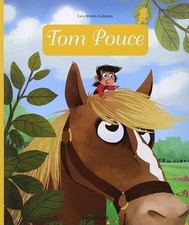 Tom Pouce - Grimm, Jakob et Wilhelm