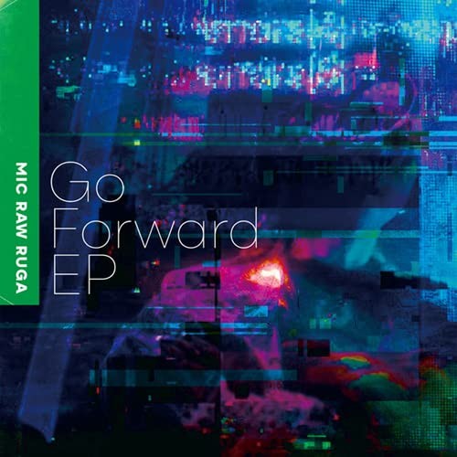 Мини-альбом Mic Raw Ruga Go Forward (CD)