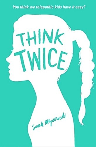 Thumbnail - Think Twice Sarah Mlynowski
