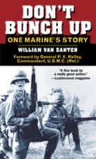 Don't Bunch Up : One Marine's Story Mass Market Paperbound Willia