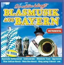 So schön klingt Blasmusik aus Bayern - Instrumental incl. ... | CD | Zustand gut